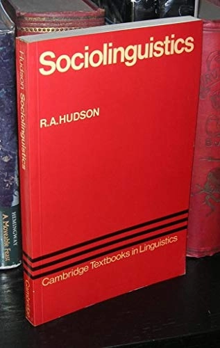 Sociolinguistics; Richard A. Hudson; 1980