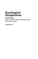 Sociological perspectives : selected readings; Jeremy Tunstall, Kenneth Thompson; 1971