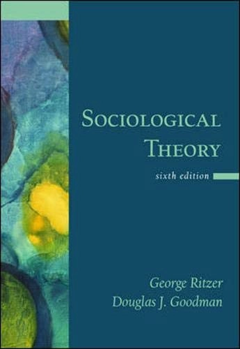 Sociological theory; George Ritzer; 2003