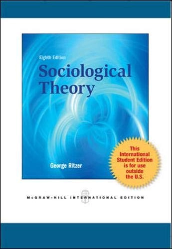 Sociological theory; George Ritzer; 2010