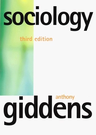 Sociology; Anthony Giddens; 1997