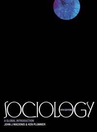 Sociology : a global introduction; John J. Macionis; 2008