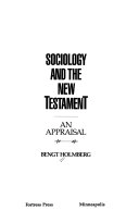 Sociology and the New Testament : an appraisal; teolog Bengt Holmberg; 1990