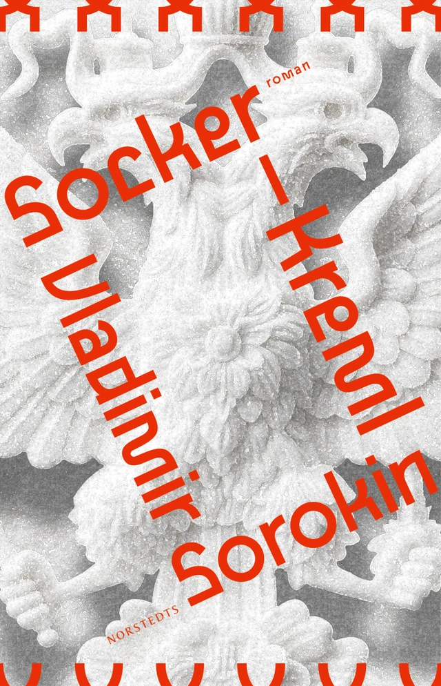 Socker-Kreml; Vladimir Sorokin; 2024