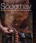 Söderhav : människor och kulturer i Stilla havets övärld; Anders Ryman; 1998