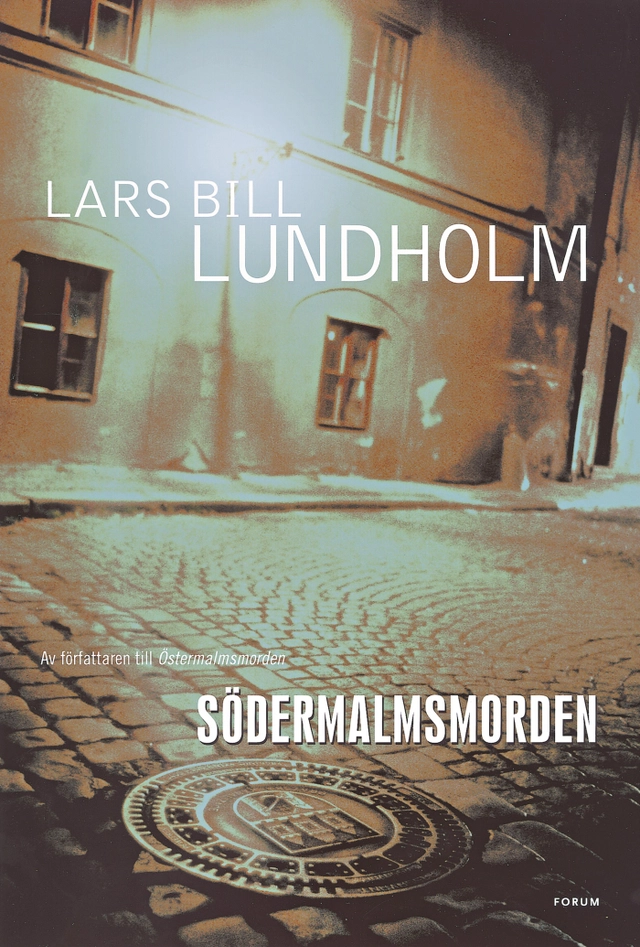 Södermalmsmorden; Lars Bill Lundholm; 2003