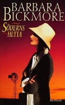 Söderns hetta; Barbara Bickmore; 1997