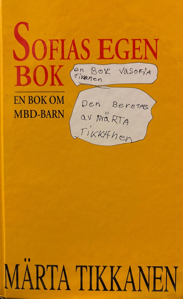 Sofias egen bok; Märta Tikkanen; 1998