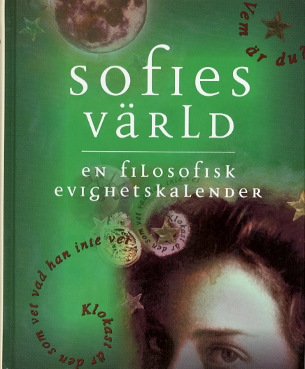Sofies värld : en filosofisk evighetskalender; 1999