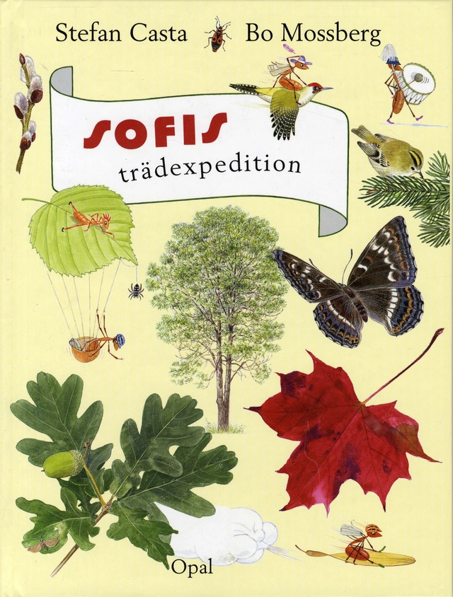Sofis trädexpedition; Stefan Casta; 2007