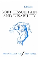 Soft tissue pain and disability; Rene Cailliet; 1996