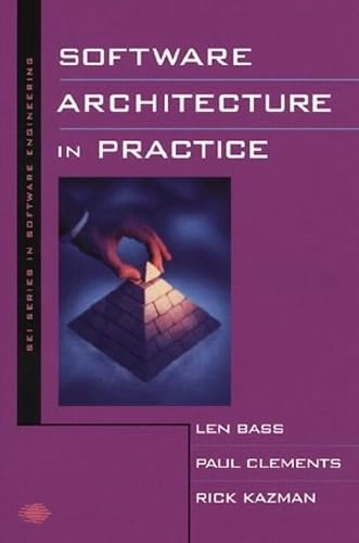 Software architecture in practice; Len Bass; 1998