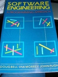 Software engineering : a programming approach; Doug Bell; 1987