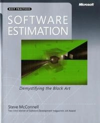 Software Estimation: Demystifying the Black Art; Steve McConnell; 2006