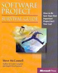 Software Project Survival Guide; Steve McConnell; 1997