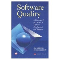 Software quality : a framework for success in software development and support; Joc Sanders; 1994