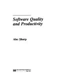 Software Quality and Productivity (VNR computer library); Alec Sharp; 1993
