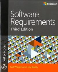 Software Requirements; Karl E Wiegers, Joy Beatty; 2013