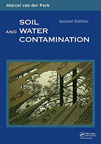 Soil and water contamination; Marcel van der. Perk; 2014