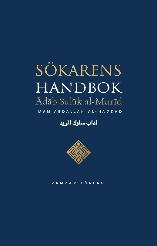Sökarens handbok; Abdallah Ibn Alawi al-Haddad; 2023