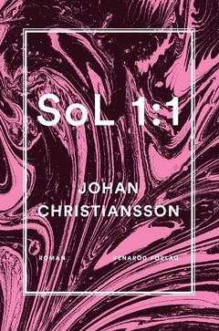 SoL 1:1; Johan Christiansson; 2016