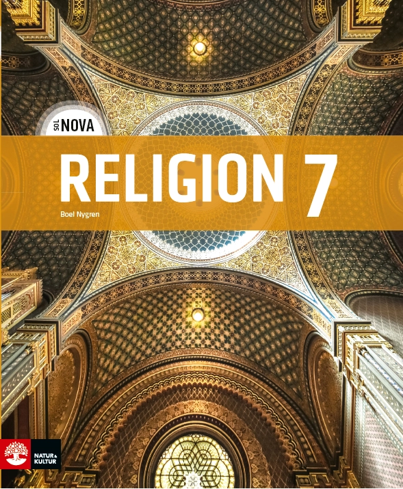 SOL NOVA Religion 7; Boel Nygren, Gunilla Rundblom, Leif Berg; 2020