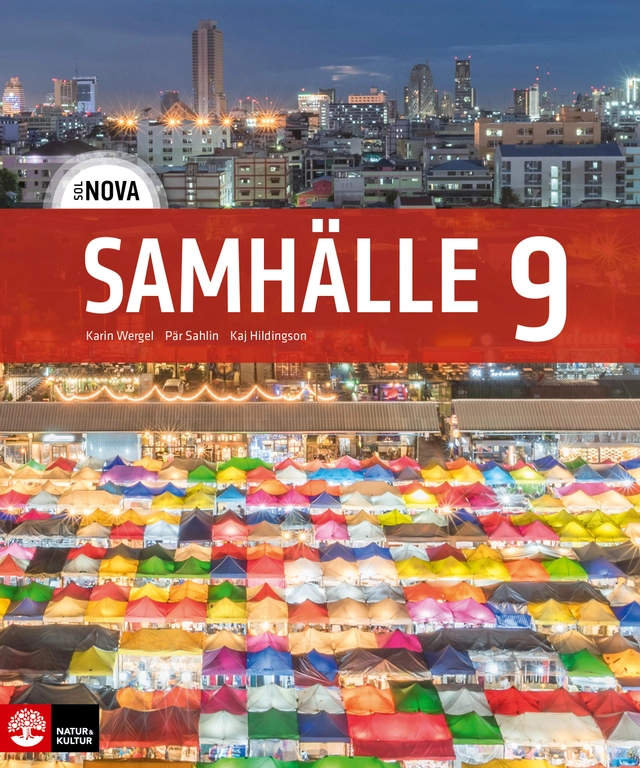 SOL NOVA Samhälle 9; Karin Wergel, Pär Sahlin, Kaj Hildingson; 2022
