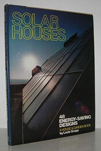 Solar houses : 48 energy-saving design : a house & garden book - ISBN ...