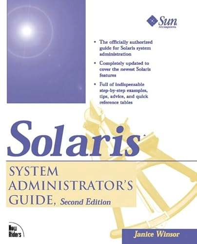 Solaris System Administrator's Guide; Janice Winsor; 1997