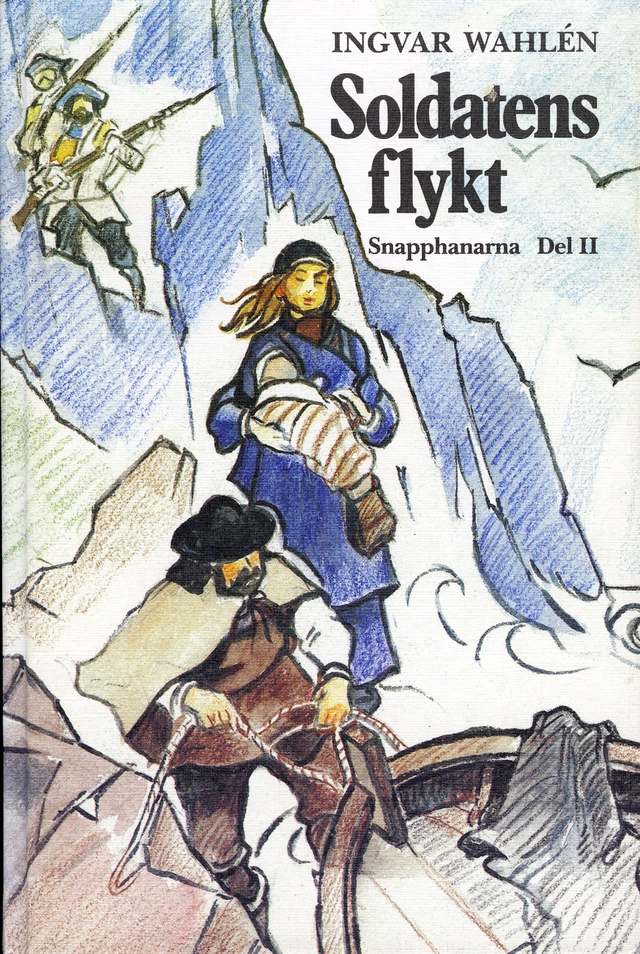 Soldatens flykt; Ingvar Wahlén; 1985