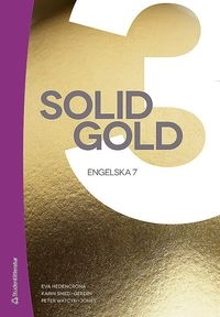 Solid Gold 3; Eva Hedencrona, Karin Smed-Gerdin, Peter Watcyn-Jones; 2016