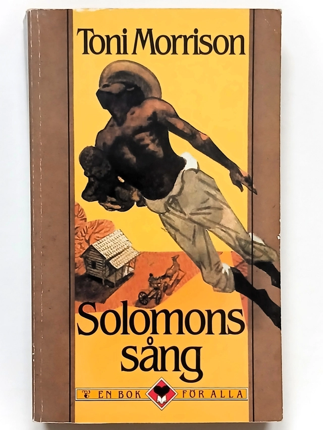 Solomons sång; Toni Morrison; 1993