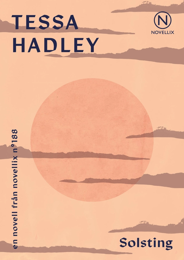 Solsting; Tessa Hadley; 2022