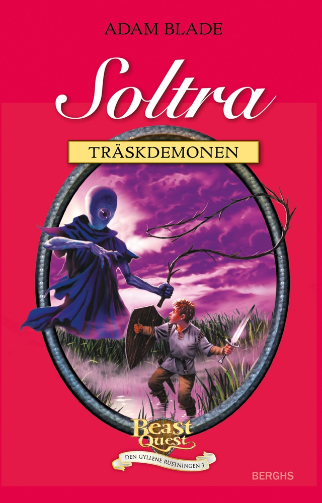 Soltra - träskdemonen; Adam Blade; 2010