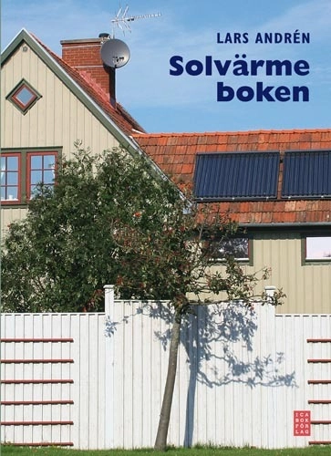 Solvärmeboken; Lars Andrén; 2008