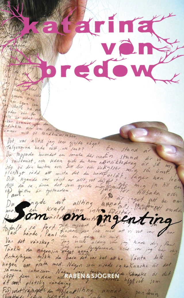 Som om ingenting; Katarina von Bredow; 2009