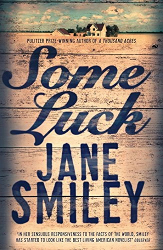 Some luck; Jane Smiley; 2015
