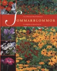 Sommarblommor : ge trädgården ny skepnad varje år!; Lena Månsson; 1996