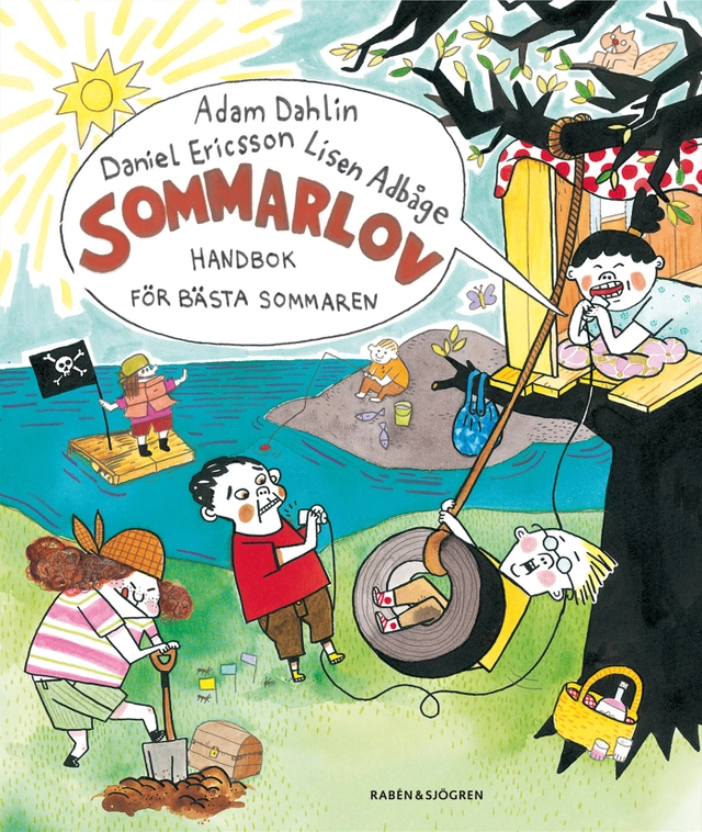 Sommarlov : handbok för bästa sommaren; Adam Dahlin, Daniel Ericsson; 2007