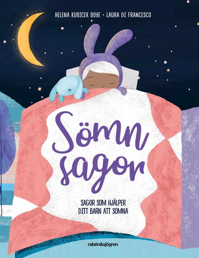 Sömnsagor; Helena Kubicek Boye, Laura Di Francesco; 2019