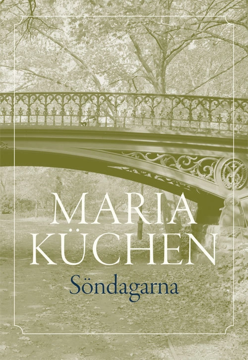 Söndagarna; Maria Küchen; 2015