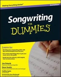 Songwriting For Dummies; Dave Austin, Jim Peterik, Cathy Austin; 2010
