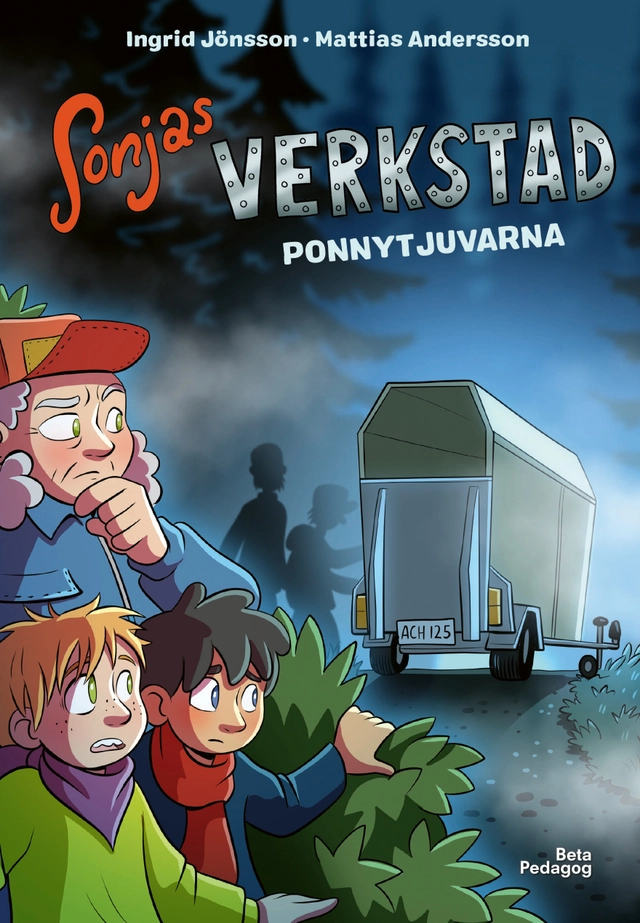 Sonjas verkstad: Ponnytjuvarna; Ingrid Jönsson; 2026