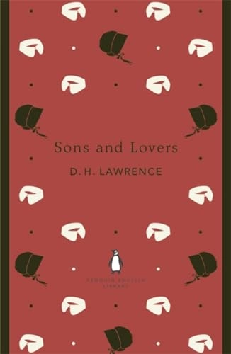 Sons and lovers; (David Herbert) D. H. Lawrence; 2012