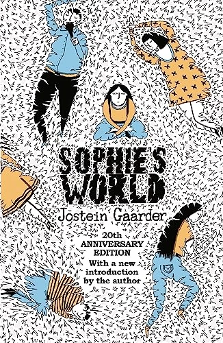 Sophie's world : 20th anniversary edition ; with a new introduction by the author; Jostein Gaarder; 2015
