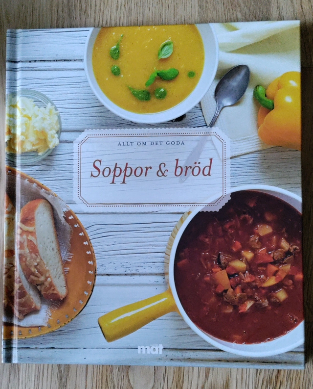 Soppor & bröd; Ulla Karlström, Malin Landqvist, Cecilia Lundin; 2010