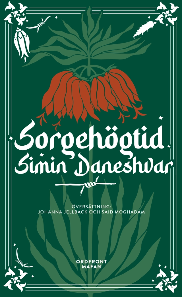 Sorgehögtid; Simin Daneshvar; 2022