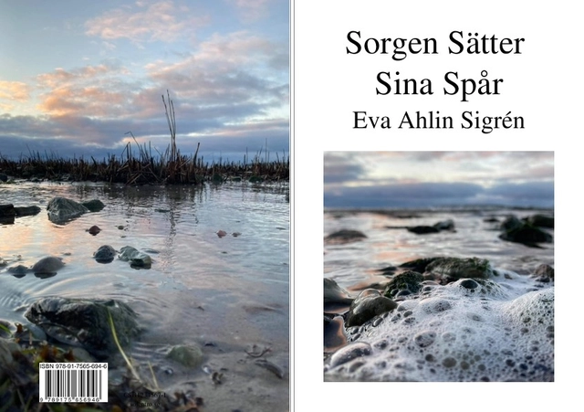 Sorgen sätter sina spår; Eva Ahlin Sigrén; 2021