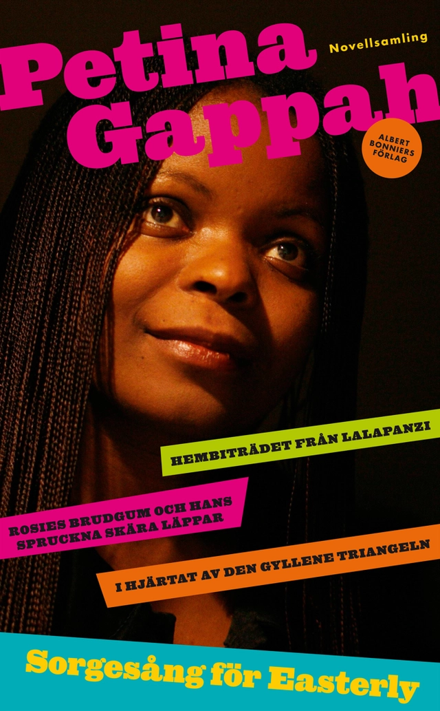 Sorgesång för Easterly; Petina Gappah; 2010