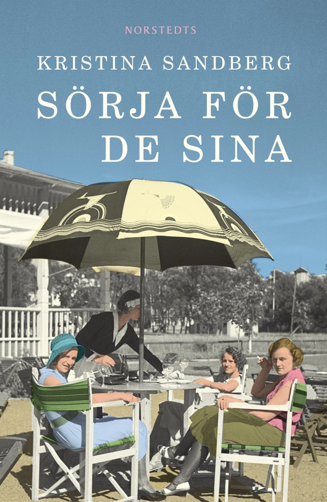 Sörja för de sina; Kristina Sandberg; 2024